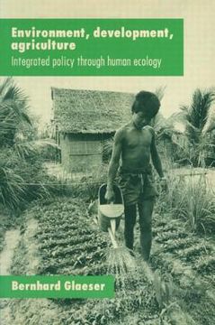 portada environment, development, agriculture: integrated policy through human ecology (en Inglés)