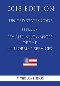portada United States Code - Title 37 - pay and Allowances of the Uniformed Services 