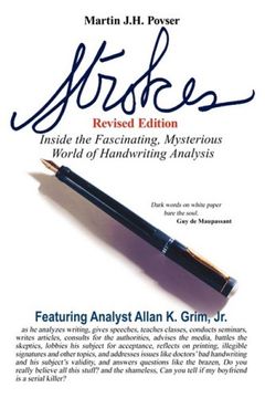 portada Strokes Revised Edition: Inside the Fascinating, Mysterious World of Handwriting Analysis (en Inglés)