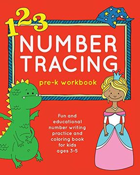 portada Number Tracing Pre-K Workbook: Fun and Educational Number Writing Practice and Coloring Book for Kids Ages 3-5 (Books for Kids Ages 3-5) (en Inglés)