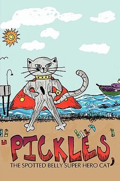 portada pickles, the spotted belly super hero cat