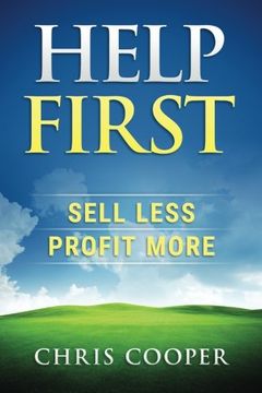 portada Help First: Sell Less. Profit More. (Grow Your gym Series) 