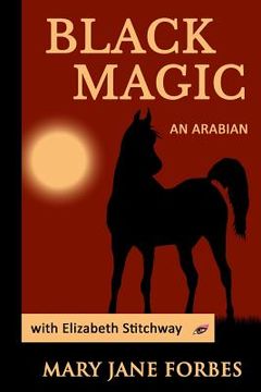 portada Black Magic: An Arabian Stallion (en Inglés)