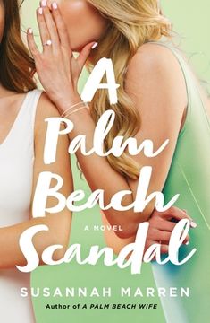 portada A Palm Beach Scandal (Palm Beach Novels) (in English)