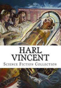 portada Harl Vincent, Science Fiction Collection