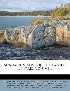 portada annuaire statistique de la ville de paris, volume 2 (en Inglés)