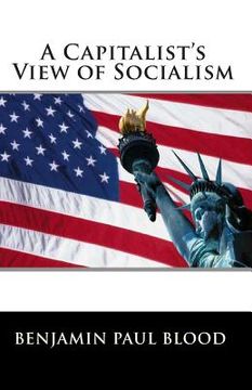 portada A Capitalist's View of Socialism (en Inglés)