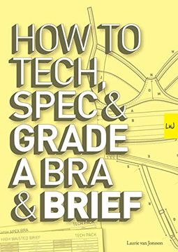 portada How to Tech, Spec & Grade a bra and Brief (en Inglés)