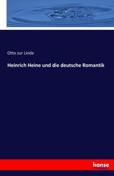 portada Heinrich Heine und die deutsche Romantik (German Edition)