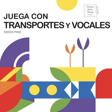 Juega con transportes y vocales