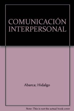 portada Comunicación Interpersonal (ACCESO RÁPIDO)