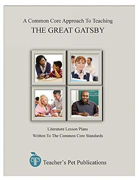 portada A Common Core Approach to Teaching: The Great Gatsby (en Inglés)