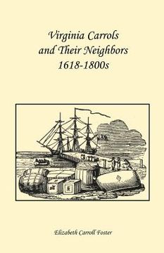 portada virginia carrolls and their neighbors 1618-1800s