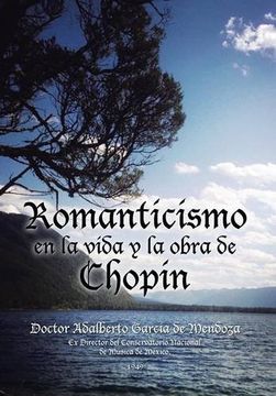 portada Romanticismo en la Vida y la Obra de Chopin (in Spanish)