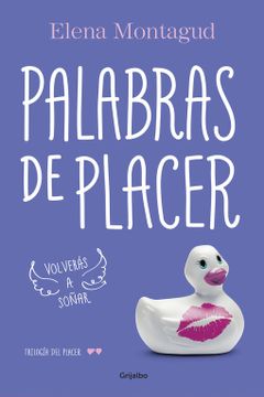 portada Palabras de Placer (Trilogía del Placer 2) (Ficción) (in Spanish)