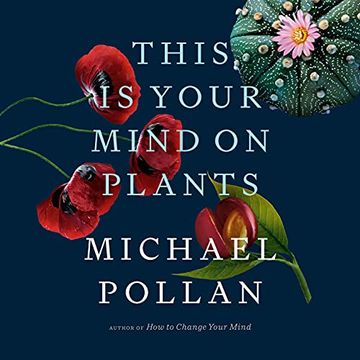 portada This is Your Mind on Plants (Audiolibro) (en Inglés)