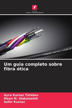 portada Um Guia Completo Sobre Fibra Ótica (en Portugués)