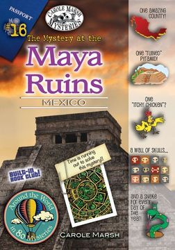 portada The Mystery at the Maya Ruins (Mexico) (16) (Around the World In 80 Mysteries) (en Inglés)