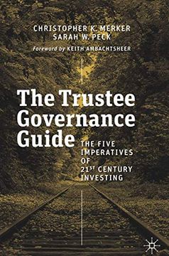 portada The Trustee Governance Guide: The Five Imperatives of 21St Century Investing (in English)