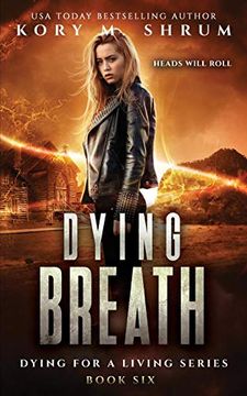 portada Dying Breath (Dying for a Living) (en Inglés)