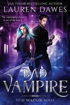portada Bad Vampire: A Snarky Paranormal Detective Story (en Inglés)
