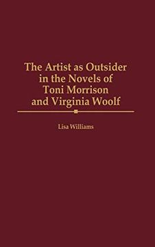 portada The Artist as Outsider in the Novels of Toni Morrison and Virginia Woolf (in English)