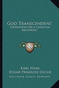 portada god transcendent: foundation for a christian metaphysic (in English)