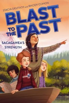 portada Sacagawea's Strength (Blast to the Past Book 5)