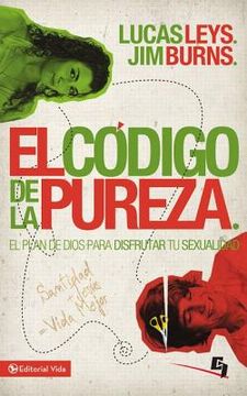 portada el codigo de la pureza / the purity code (in Spanish)