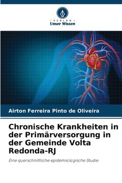 portada Chronische Krankheiten in der Primärversorgung in der Gemeinde Volta Redonda-RJ (in German)