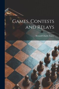 portada Games, Contests and Relays (en Inglés)
