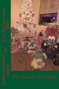 portada Law Enforcement Baby: The Cranky Christmas (en Inglés)