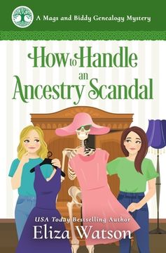 portada How to Handle an Ancestry Scandal: A Cozy Mystery Set in Ireland (en Inglés)