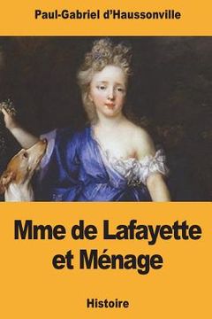 portada Mme de Lafayette et Ménage (en Francés)