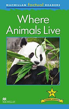 portada Macmillan Factual Readers: Where Animals Live (in English)