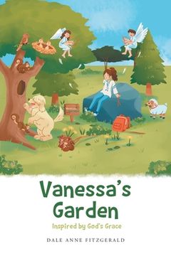 portada Vanessa's Garden: Inspired by God's Grace (en Inglés)
