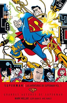 portada Grandes Autores Superman Mark Millar: las aventuras de superman vol. 1