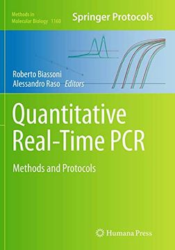 portada Quantitative Real-Time Pcr: Methods and Protocols (Methods in Molecular Biology, 1160)