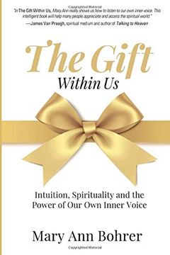 portada The Gift Within us: Intuition, Spirituality and the Power of our own Inner Voice (en Inglés)