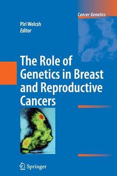 portada the role of genetics in breast and reproductive cancers (in English)