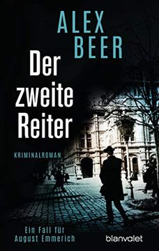 portada Der Zweite Reiter: Ein Fall für August Emmerich - Kriminalroman (Die Kriminalinspektor-Emmerich-Reihe, Band 1) (in German)