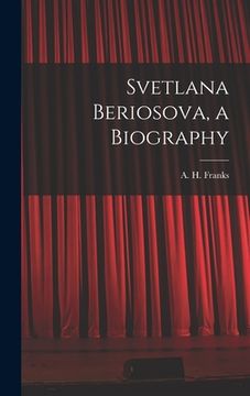 portada Svetlana Beriosova, a Biography (en Inglés)