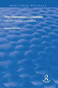portada The Chameleon Consultant: Culturally Intelligent Consultancy