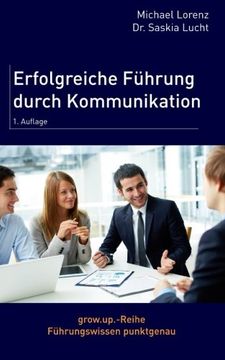 portada Erfolgreiche Führung durch Kommunikation (German Edition)