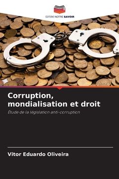 portada Corruption, mondialisation et droit (en Francés)