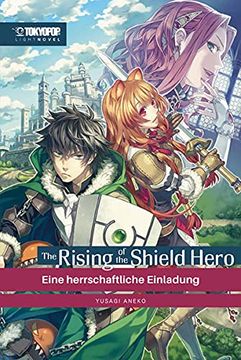 portada The Rising of the Shield Hero Light Novel 01: Eine Herrschaftliche Einladung (en Alemán)