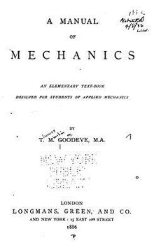 portada A Manual of Mechanics, An Elementary Text-book Designed for Students of Applied Mechanics (en Inglés)