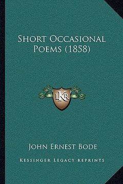 portada short occasional poems (1858) (en Inglés)