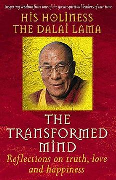 portada The Transformed Mind: Reflections on Truth, Love and Happiness (en Inglés)