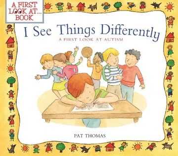 portada I See Things Differently: A First Look at Autism (A First Look At...Series)